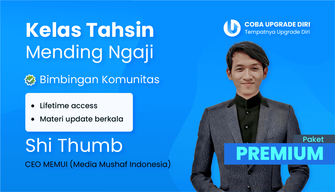 Kelas Tahsin | Mending Ngaji-Premium